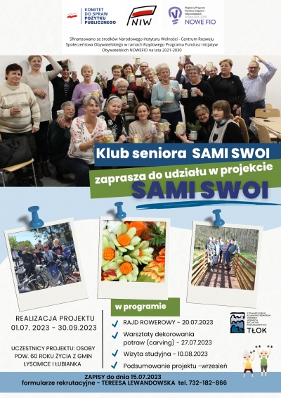 Grupa nieformalna KLUB SENIORA SAMI SWOI zapraszają do udziału w projekcie