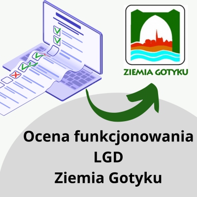 Ankieta do wypełnienia ! Ocena funkcjonowania LGD Ziemia Gotyku