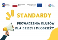 Standardy prowadzenia klubów dla dzieci i młodzieży