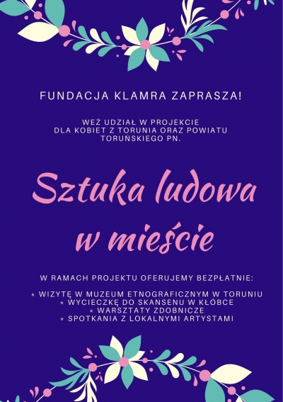 Projekt &quot; Sztuka ludowa w mieście&quot;