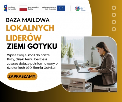 Tworzymy bazę mailową lokalnych liderów &quot;Ziemi Gotyku&quot;