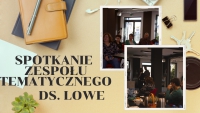 Spotkanie zespołu tematycznego ds. LOWE